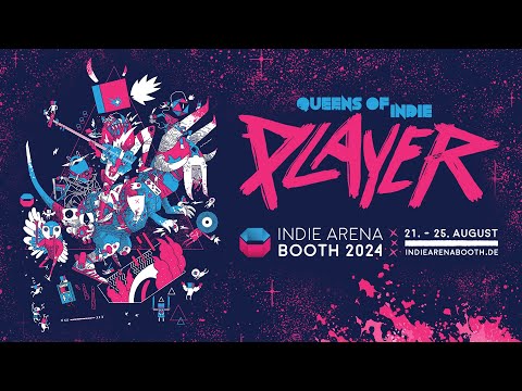 Indie Arena Booth 2024 | Queens of Indie - PLAYER | Gamescom Lineup